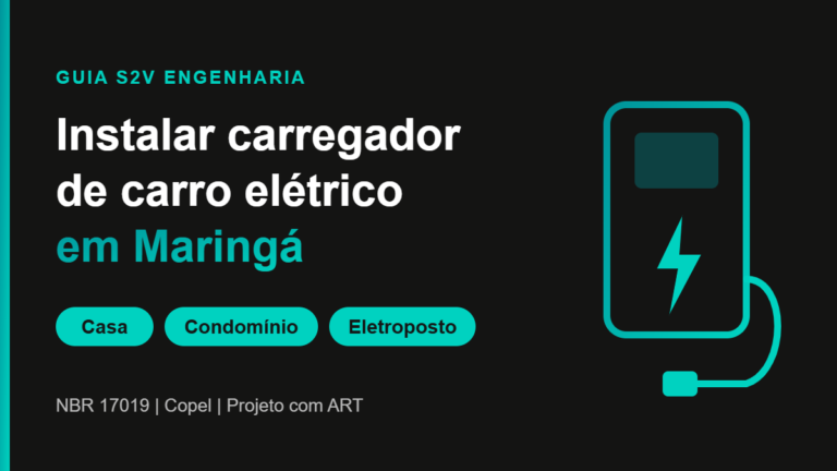 Instalar carregador de carro elétrico em Maringá: casa, condomínio e eletroposto