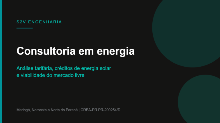 Energia e Bateria Solar em Maringá 50 Consultoria em energia em Maringá: análise tarifária e créditos de energia solar pela S2V Engenharia